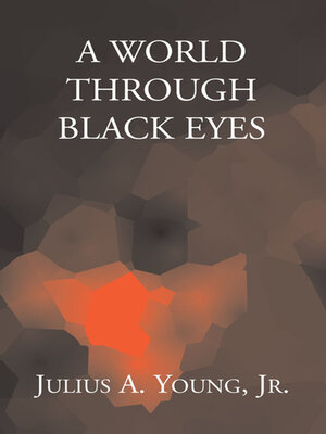 cover image of A WORLD THROUGH BLACK EYES